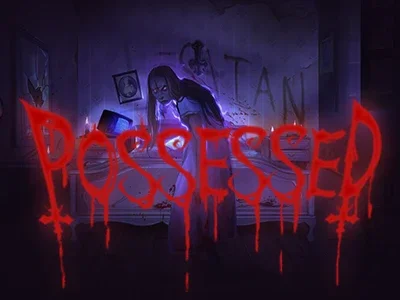 Possessed